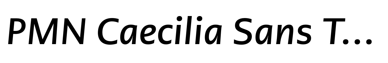 PMN Caecilia Sans Text Bold Italic